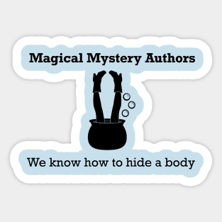 Magical Mystery Writer - Hide a Body Sticker